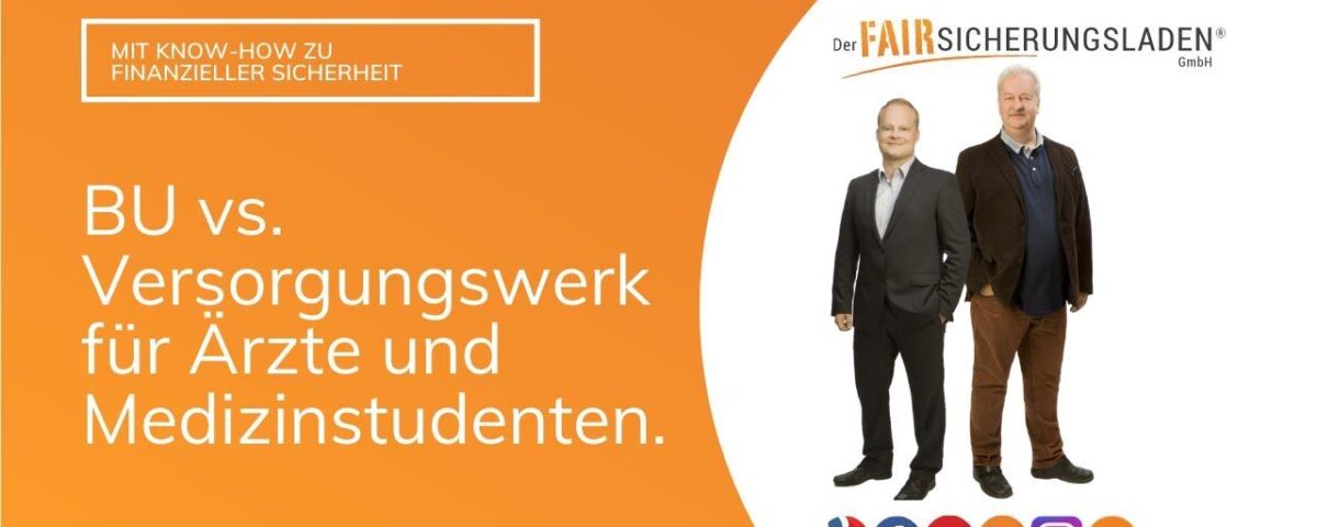 BU vs. Versorgungswerk für Ärzte und Medizinstudenten