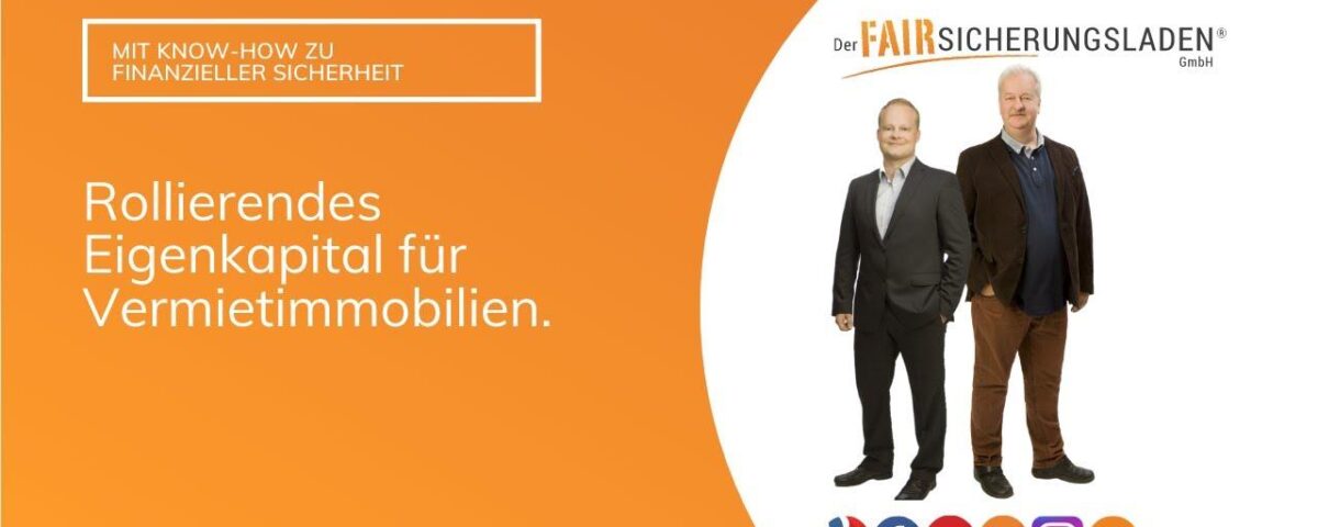 Rollierendes Eigenkapital für Vermietimmobilien - Kennst du diese Idee schon?