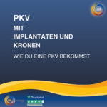 PKV mit Implantaten